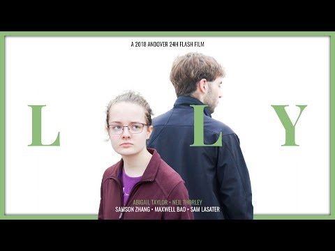 Lily (2018) - Andover Flash Films (Made in 24 hours)