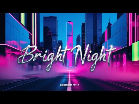 DJ AL3X - BRIGHT NIGHT (OFFICIAL AUDIO)