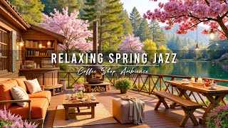 Cozy Spring Porch Ambience with Smooth Jazz Music to Study, Work 🌸 Relaxing Jazz Instrumental Music