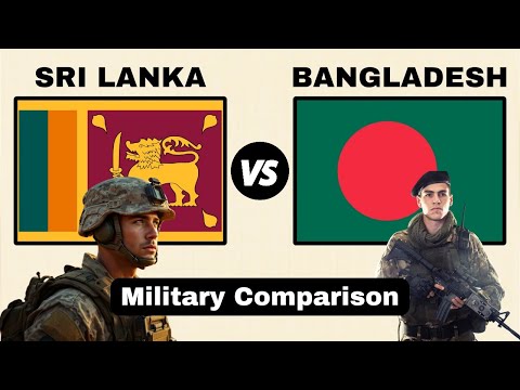 Sri Lanka VS Bangladesh Power Comparison 2025/ Bangladesh VS Sri Lanka Power Comparison 2025