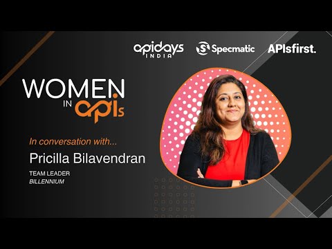 From Tester to Speaker: How Pricilla Found Her Voice in the API Industry