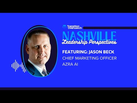 Nashville Leadership Perspectives: Jason Beck