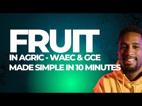 This Video Will Help You Smash Agric! (Fruits Topic Inside)