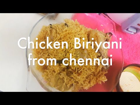 Chicken Biryani,origin-chennai