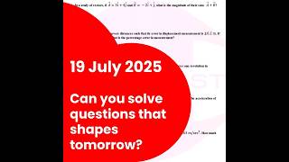 19 July 2025 - 5 MCQs Challenge | JEE, NEET, UPSC, SSC | Only Top Best Mock Test Series of India