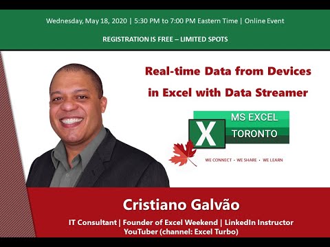 MS Excel Toronto   Cristiano Galvao   Real time Data from Devices in Excel with Data Streamer