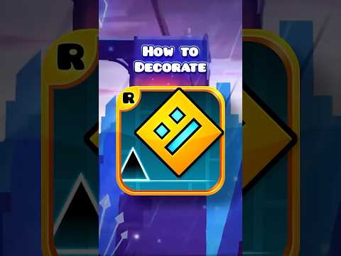 How To DECORATE in Geometry Dash! #geometrydash #gd