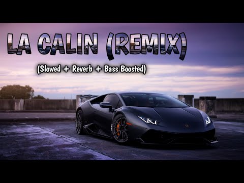 La Calin (Slowed + Reverb + Bass Boosted) | REMIX | Serhat Durmus | Joker Song | Bass Boosted Remix