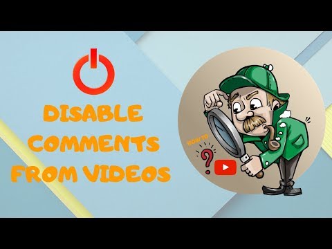 How to disable comments from youtube videos