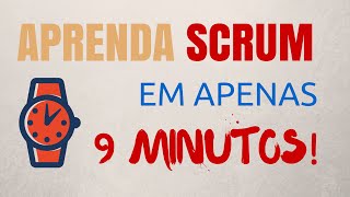 Scrum - Learn Scrum in 9 minutes