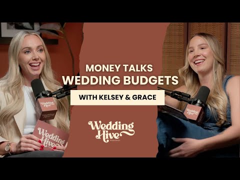 Money Talks: Navigating Wedding Budgets | Ep. 002