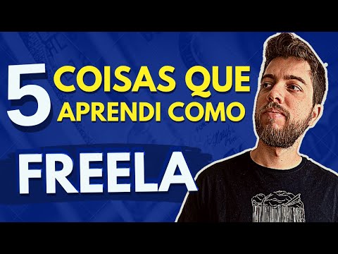 5 coisas que aprendi como Freelancer