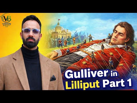 Gulliver in Lilliput 😱 | Class 9 English | Full Explanation #ncert #education 