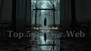 Top 5 Horror Web Series | #webseries  #horrorwebseries