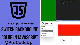 How to Switch Background Color in JavaScript. || javascript fun to learn #ProCodeup
