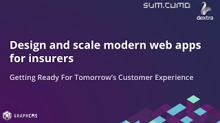 Webinar - How to design and scale modern web apps for insurers