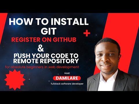 Step-by-Step Guide: Install Git, Register on GitHub, and Push Code to a Remote Repository