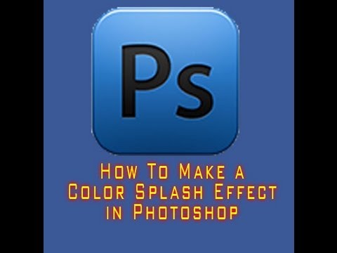 How To Make a Color Splash Effect in Photoshop