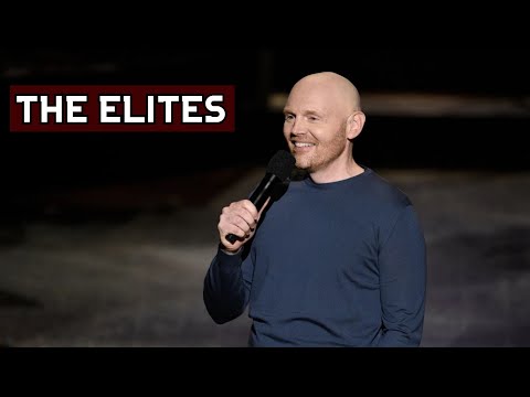 The Entitlement of the Elites | Bill Burr