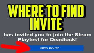Where To Find Deadlock Invite On Steam 2026 - How To Accept Deadlock Invite On Steam