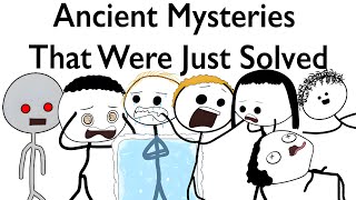 Ancient Mysteries That Were Just Solved