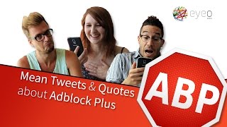 Mean Tweets & Quotes - Adblock Plus