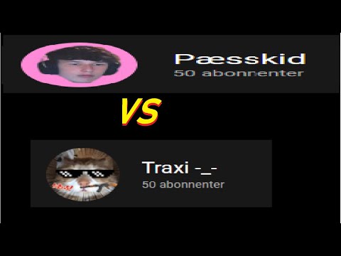 PÆSSKID VS TRAXI | SUBSCRIBER BATTLE LIVE