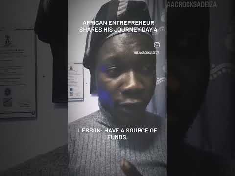 Young African Entrepreneur Shares His Journey (Day 5)
