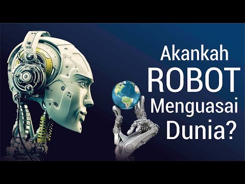 Akankah Robot Menguasai Dunia?