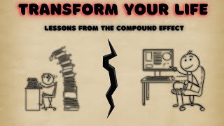 Achieving Massive Results Through the Compound Effect Strategy