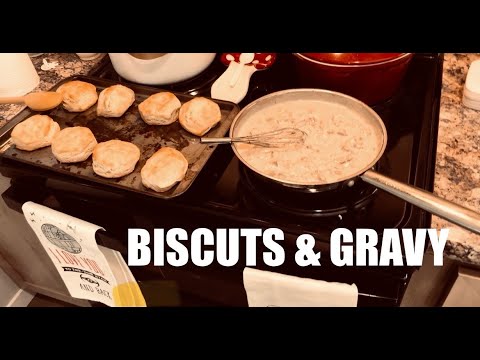 Making Biscuits and Gravy