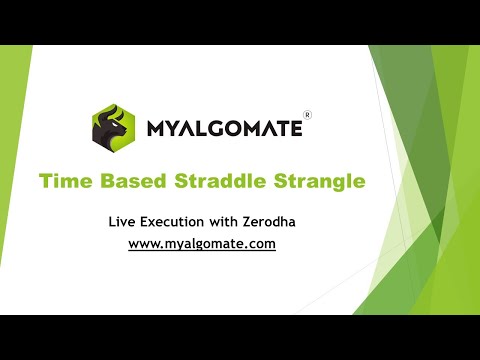 Time Based Straddle and Strangle Algo Trading (Advance Tool)