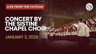 Concert by the Sistine Chapel Choir |  LIVE from the Sistine Chapel, Vatican