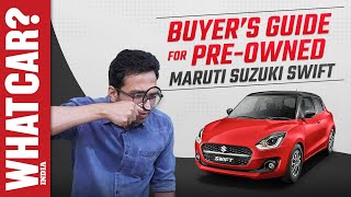 Second-hand car guide: Maruti Suzuki Swift | Used car kharidte samay savdhaan! | What Car?India