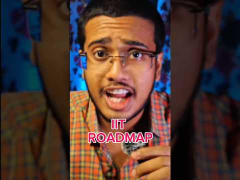 #youtubeshorts #youtubegrowth #iit #jee2025preparation #jeeaspirants #jee #roadmap #iitdream #viral