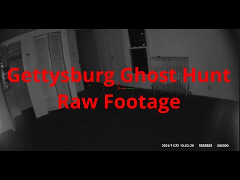 Gettysburg Ghost Hunt Raw Footage