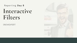 D5 - Interactive Filters - Choice Interactive - Reporting