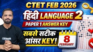CTET FEB 2026 PAPER 1 HINDI LANGUAGE 2 ANSWER KEY 🔑 | सबसे सटीक आंसर key| 8 February.