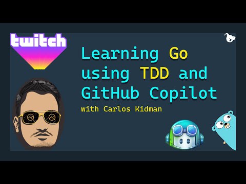 Learning Go using TDD and Github Copilot