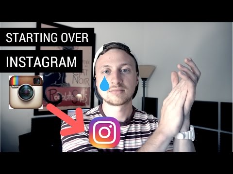 Starting over on Instagram