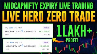 MIDCAPNIFTY expiry live trading | Live hero zero trades 1Lakh+ Profit- By TradeLikeBerlin