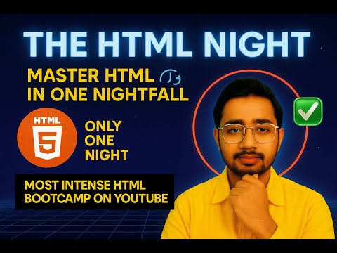 HTML IN ONE NIGHT || HTML IN ONE LIVE