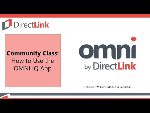 DirectLink Community Class: How to Use the OMNI IQ Network Management App - October 26, 2023
