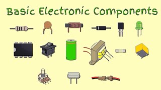 Basic electronic components