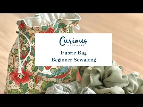Fabric bag beginner sewalong