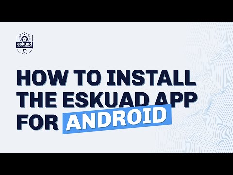 How to download Eskuad for Android (4 Easy Steps!) - Eskuad University