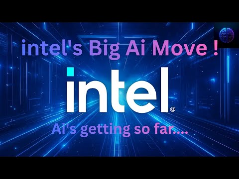 Intel is making Ai go extreme....A big move from Intel | Amazon, Apple & More... | Ai updates today