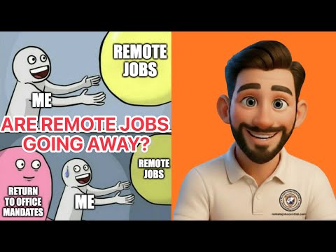 Are Remote Jobs Going Away?