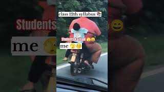 class 12th syllabus 📚 and me 🫣 . . #class12maths  #ytshorts #syllabus #trending #viral #videos