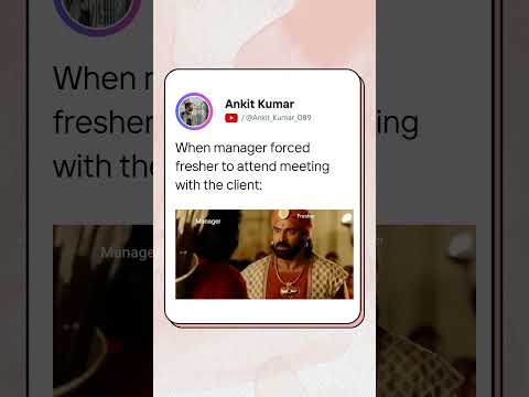 When manager forced fresher to attend meeting with the client!